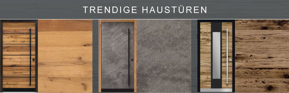 Trendige Haustüren